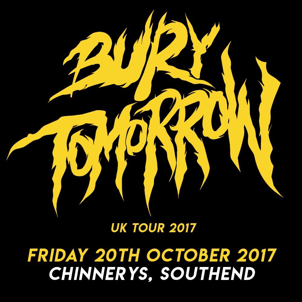 5 TICKETS LEFT!! 👀
<a href="/BuryTomorrow/">BURY TOMORROW</a>  
THIS FRIDAY!!
<a href="/Chinnerys/">Chinnerys</a>  
#Southend 
Don't miss out....
seetickets.com/event/bury-tom…