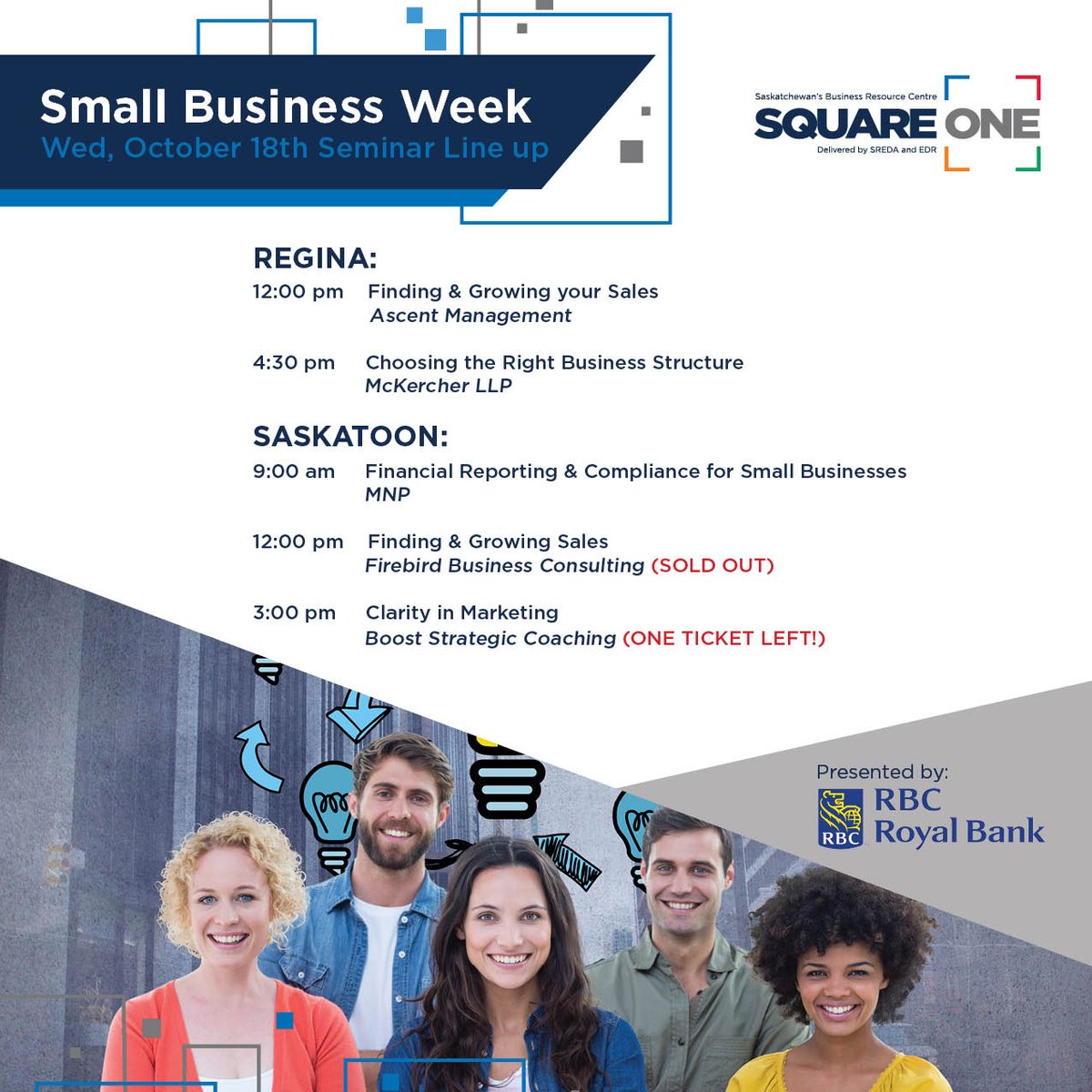 SquareOneSask's tweet photo. Here is tomorrow's line up of seminars for Small Business Week! Register now as there are only a few spots left! https://t.co/9SLpUE74R0 https://t.co/6Eaq9MEwAm