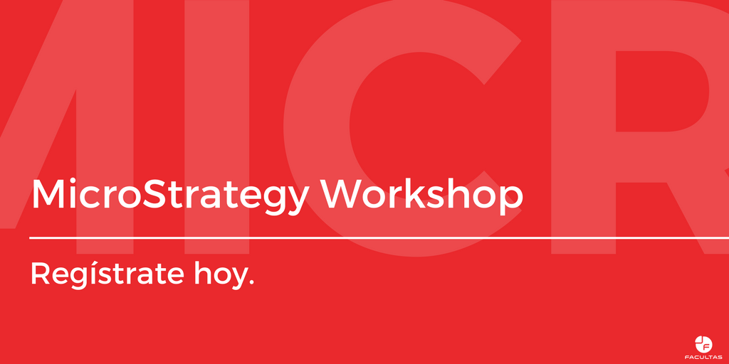 AskFacultas's tweet photo. Aprovecha y regístrate al #workshop de @microstrategymx ¡SIN COSTO! #Analytics #BusinessIntelligence https://t.co/TePdGy3a89 https://t.co/JRfsGekDbT