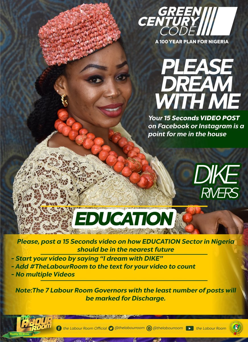 TheLabourRoomNG's tweet photo. Dream of The Education Sector with me. Post a 15secs Video on FB or IG. Follow instructions on flyer.
#TheLabourRoom #TheGreenCenturyCode https://t.co/l15mixXxj9