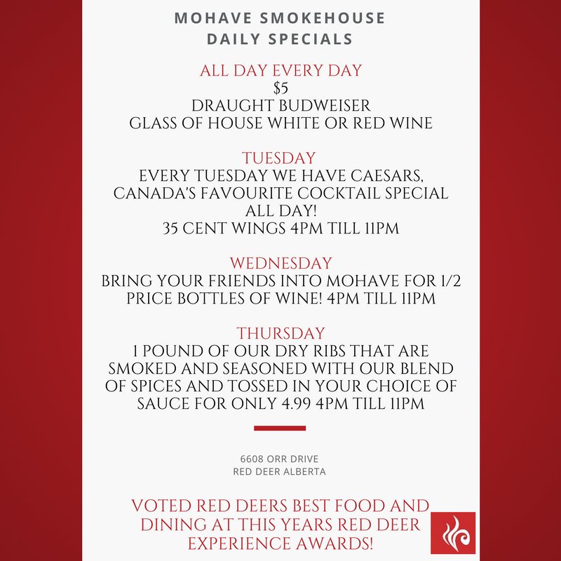 MohaveSMKhouse1's tweet photo. Amazing daily specials at Mohave! Don't forget... Wing Night tonight! #RedDeersBest #WingNight #DailySpecials #RedDeer #WhyWaitTillWednesday https://t.co/EUZXgauPvc
