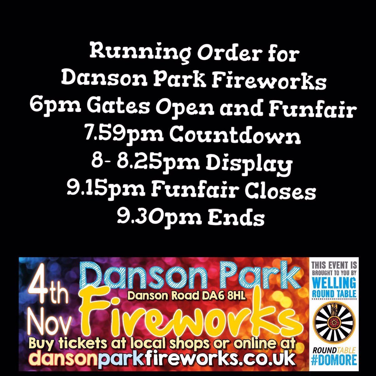 danson_firework's tweet photo. The running order for our #charity fireworks. 
We suggest you are in the park by 7.30
The gates get very busy.
#DansonParkFireworks 🎇 https://t.co/z6dro31zsN