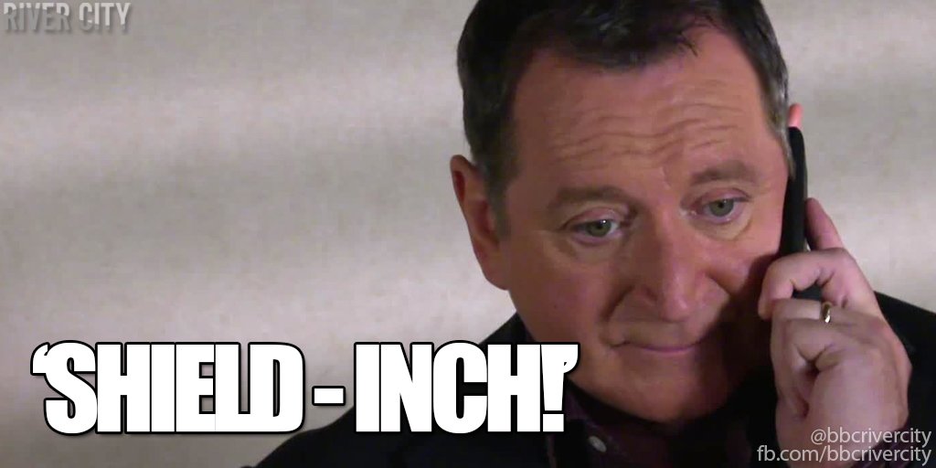 bbcrivercity's tweet photo. 'SHIELD-INCH!’  Hahaha! 😂 #rivercity https://t.co/uATVglFsWS