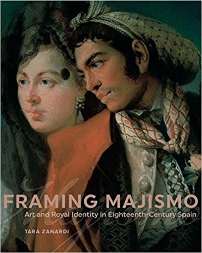 caareviews's tweet photo. Mey-Yen Moriuchi reviews Framing Majismo: Art and Royal Identity in Eighteenth-Century Spain by Tara Zanardi. https://t.co/6lKyhcQnio https://t.co/i4MvjOAlaD