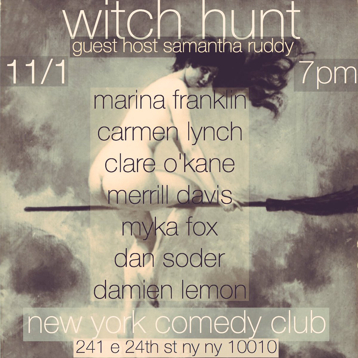 merrilldavis's tweet photo. next !Witch Hunt! 🔥we are hunting you down 🔥 @NewYorkComedy 11/1, 7! @TimeOutNewYork @MurphGuide @TheIBang #bestcomedyinnewyork #savethehate https://t.co/ZIf3Sq2SHb