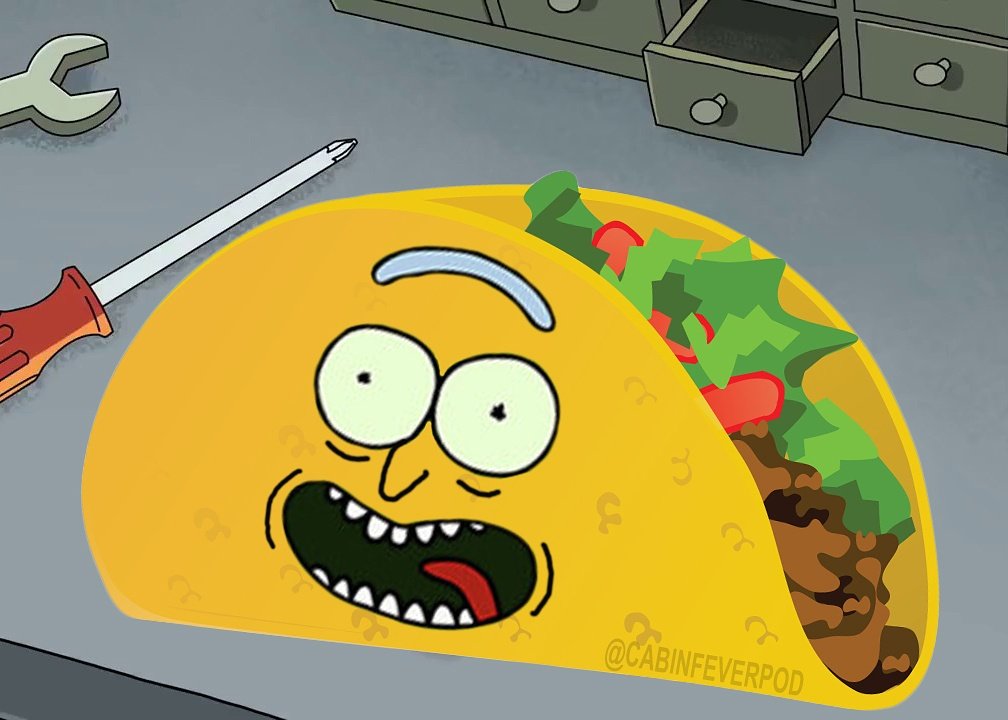 CabinFeverPod's tweet photo. Say Hola to Taco Rick. #tacotuesday #rickandmorty #bigreveal #tacorick #madscientist #podcast  #cabinfeverpodcast https://t.co/7GFRdAqw57