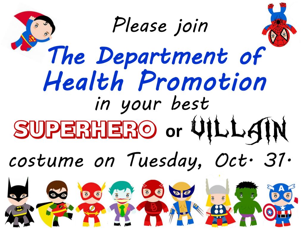 Join <a href="/EIUHST/">EIU Health Promotion</a> faculty and staff.  Come as your best super-hero or villain!