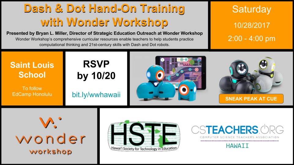 HSTEorg's tweet photo. Dash &amp; Dot Workshop by @WonderWorkshop w/ @EdTechNerd!
10/28 Saint Louis School 2-4pm (following #edcamphi) https://t.co/Hb2KU5rHxz https://t.co/MSEhL06HEs