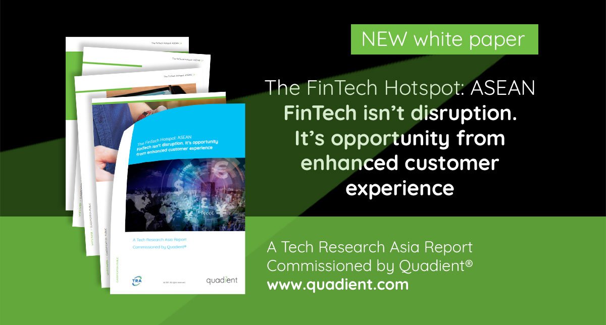 From <a href="/TechResearchAP/">Tech Research Asia</a>: #fintech today is an opportunity with its foundations in improving #CX, and it is no longer about disruption. Grab this white paper to find out more: cx.quadient.com/l/68752/2017-1…