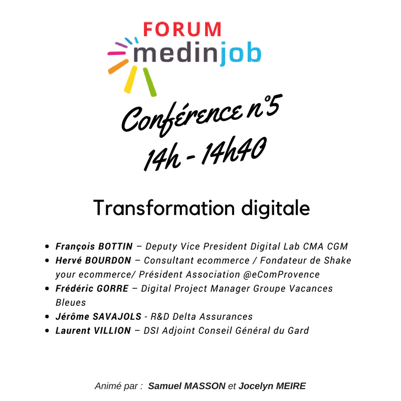 [CONF 14h-14h40 demain #Marseille] Transformation Digitale #TransfoNum #digital #numerique