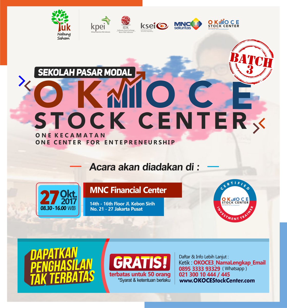 NabungSaham's tweet photo. *Haii Para Calon Investor Indonesia!*
TELAH DIBUKA KEMBALI PELATIHAN EDUKASI PASAR MODAL BERSAMA OK OCE STOCK CENTER
Cek gambar di bawah ya! https://t.co/71ewyWI1Qf