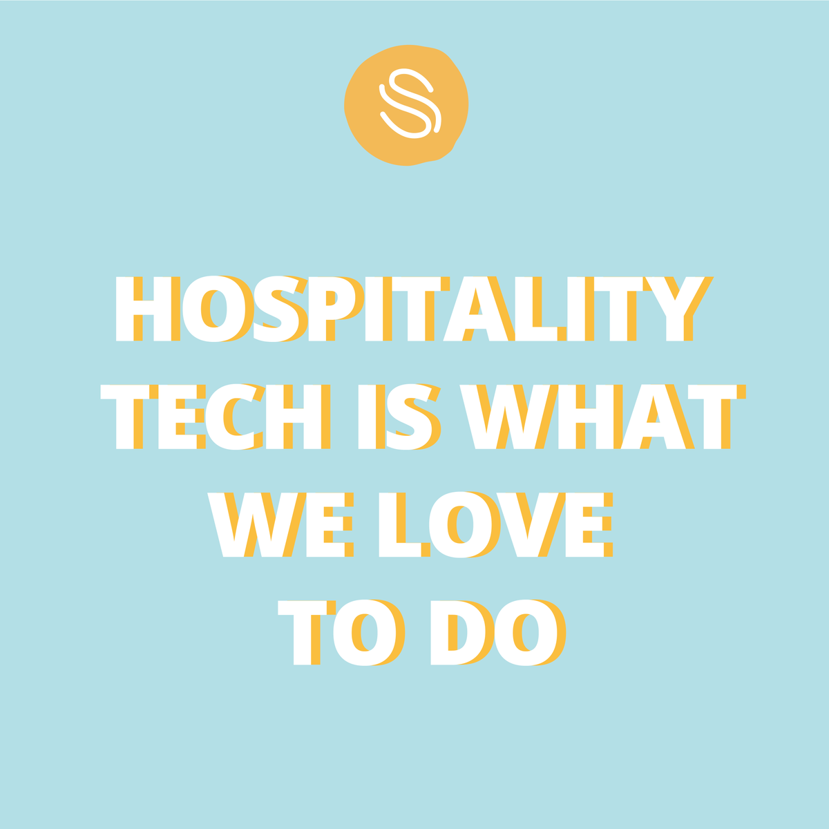 Nope.. no Fintech, but Hospitatlity Tech ;)
Human centered software, to connect, collaborate and grow.
