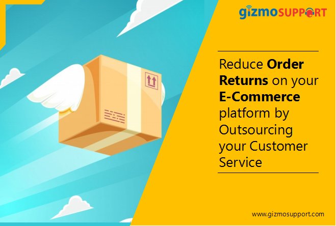 GizmoSupport's tweet photo. Reduce #OrderReturns on your #ECommerce platform by #Outsourcing your #CustomerService #EcommerceReturns, Read here https://t.co/pSY1pKsRik https://t.co/kmvL3WvMnW
