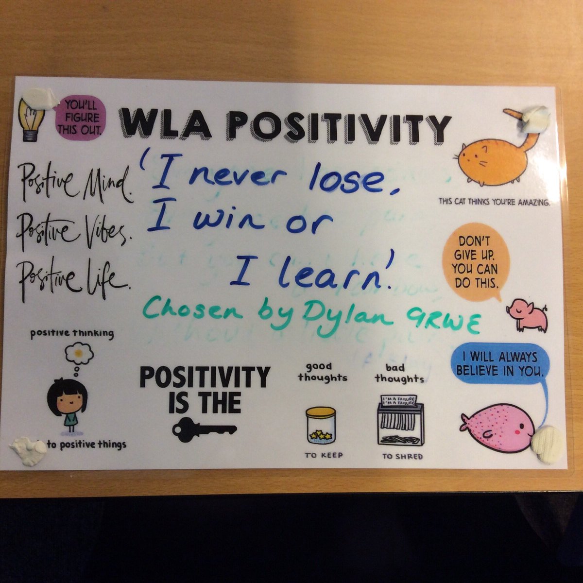 MissWallaceWLA's tweet photo. Pre-half term #positivity from 9RWE. Dylan came up with the winning quote again! @WestLakesAcad @wlasc https://t.co/Iv9bbfvTtS