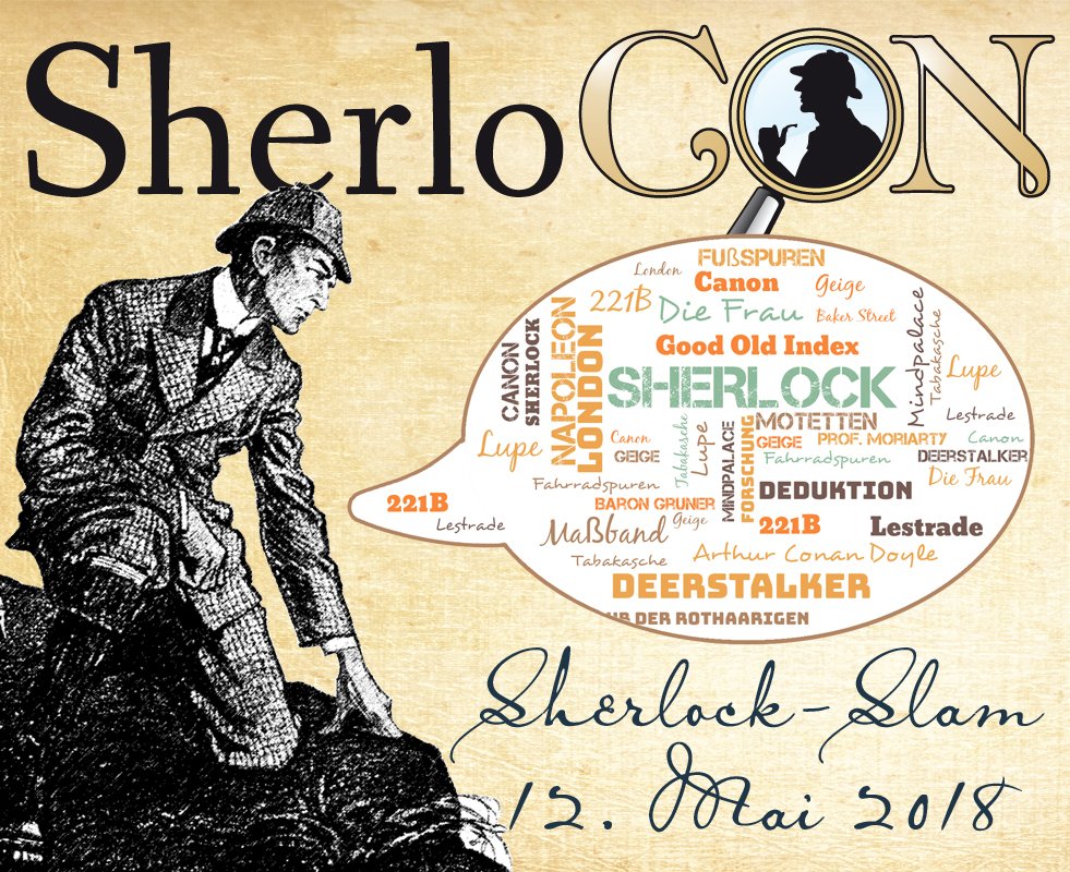 SherloCON's tweet photo. Poetry- und Science-Slams sind passé. Jetzt kommt die Sherlock-Slam! Wer nimmt die Herausforderung an? Anmeldung unter team@sherlocon.de! https://t.co/SIWm8RAEY5