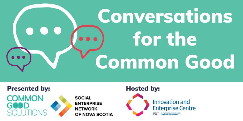 StFXExtension's tweet photo. Conversations for the Common Good: Happening tmrrw in #Antigonish! Learn about #socialenterprise w/ @commongood4all: https://t.co/jVZCbfFyTg https://t.co/pkCwoceUZB