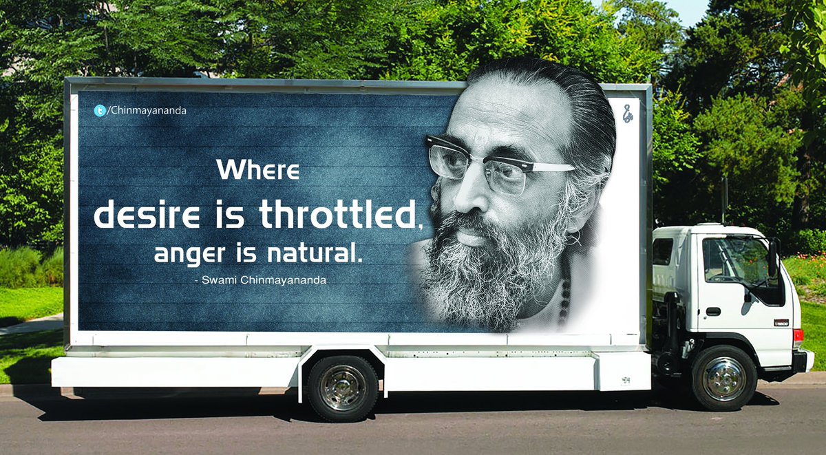 Chinmayananda's tweet photo. Where #desire is throttled, #anger is natural. https://t.co/XadpF0teii