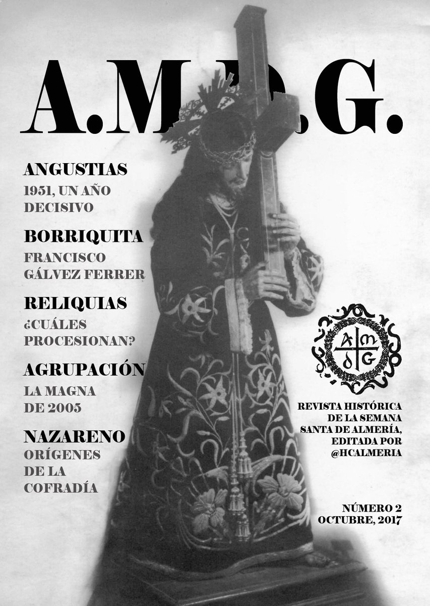 HCAlmeria's tweet photo. Si eres un capillita jartible, ya estás tardando en pillar el número 2 de la #RevistaAMDG y echar unos raticos de interesante lectura. https://t.co/Ytn0fmDC8O