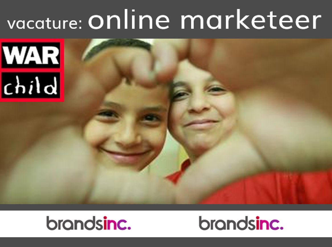 #vacature: ervaren #OnlineMarketeer bij #WarChild. Wil jij het verschil maken en oorlogskinderen helpen? Kijk op brandsinc.nl/online-markete…