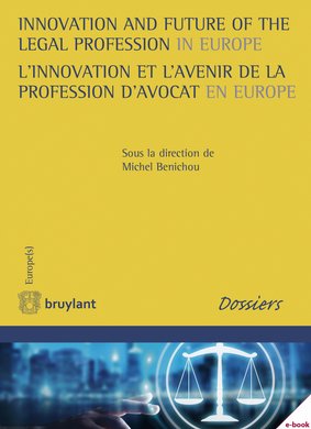 Pour en savoir plus sur l’innovation dans la profession, notre livre électronique avec <a href="/LarcierGrp/">Larcier-Intersentia</a> bit.ly/2yLvhxM