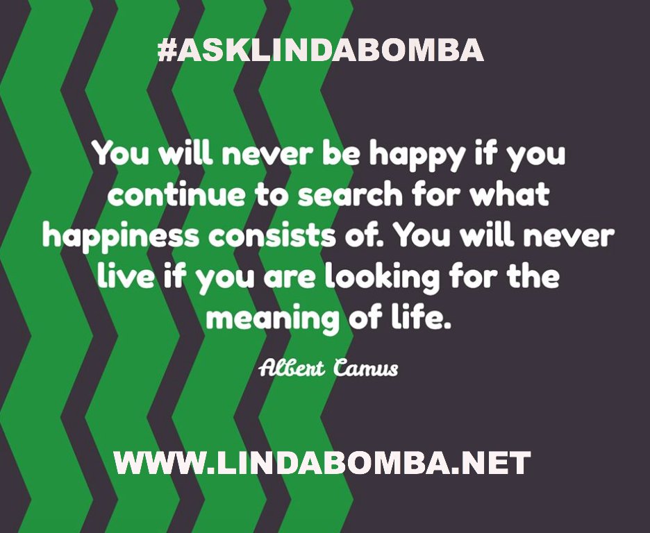 AskLindaBomba's tweet photo. You will never be happy if you continue to search for... #AskLindaBomba  @LMB318 #Quotes #Entrepreneur https://t.co/vkHkxFXlf0