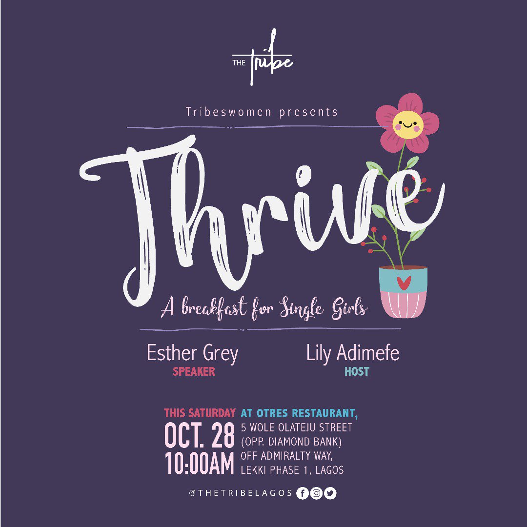 thetribenation_'s tweet photo. #SingleLadiesOnly | You're invited. This Saturday, Join TribesWomen for "Thrive" - A breakfast for Single Girls. https://t.co/yaJB1SzLod