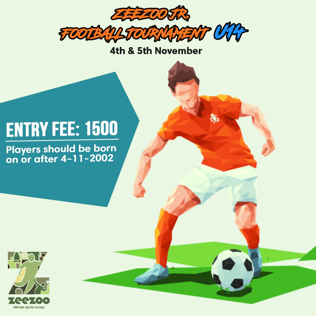 Zeezoo presents U14 Jr. Football Tournament.
To Register your team, Contact: 8190 957 999 | 8190 958 999
#RegisterYourTeam #U14 #Tournament