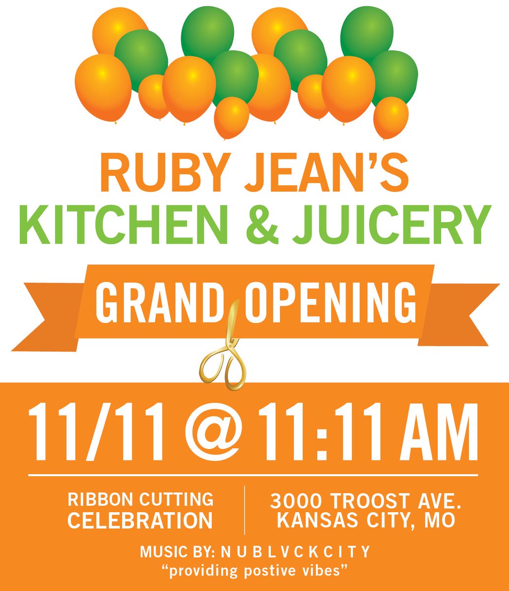 RubyJeansJuice's tweet photo. You don’t want to miss this!! Grand Opening of Ruby Jean’s Kitchen &amp; Juicery. 11/11 @ 11:11am. 3000 Troost Ave #juiceontroost #rubyjeans #kc https://t.co/0E82FssFPy