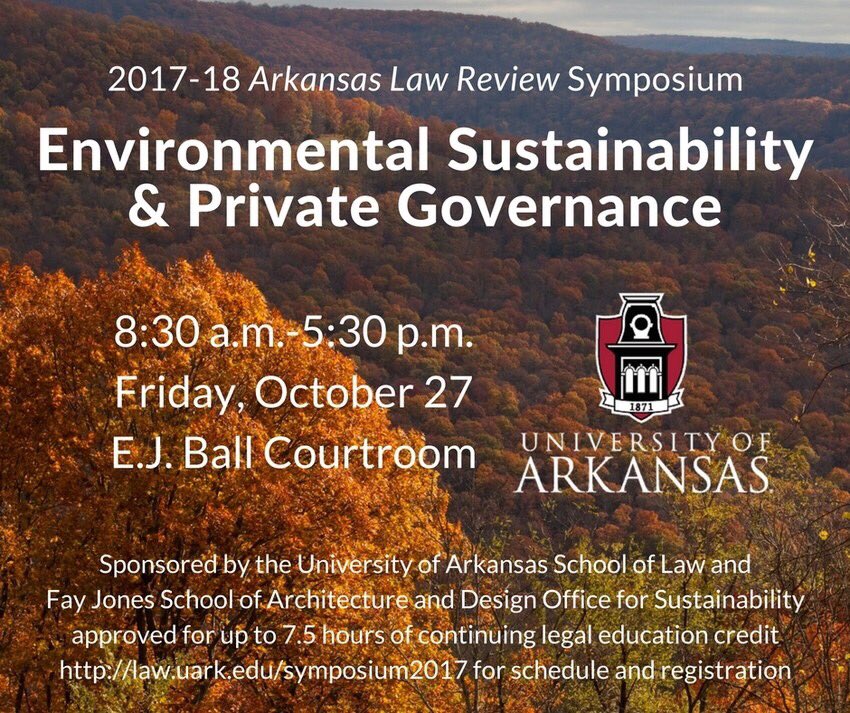 SustainUA's tweet photo. This Friday, come join experts on campus to discuss private initiatives to promote sustainability! #uarkgreen #ArkLaw https://t.co/inKIpHGCby
