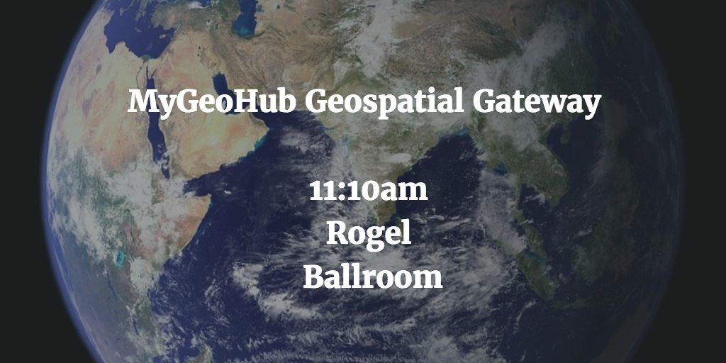hubzeroplatform's tweet photo. Join the MyGeoHub team in the Rogel Ballroom as they present their Hub as a #geospatial gateway. #gateways2017 @sciencegateways @PurdueRCAC https://t.co/8e2NMyry6R