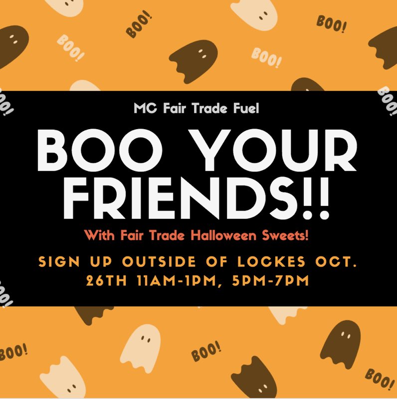"Boo" your friends with Fair Trade Halloween Sweets! 🍫🍬🍭 Stop by our table outside of Lockes tomorrow 11-1 &amp; 5-7! 👻👻👻👻