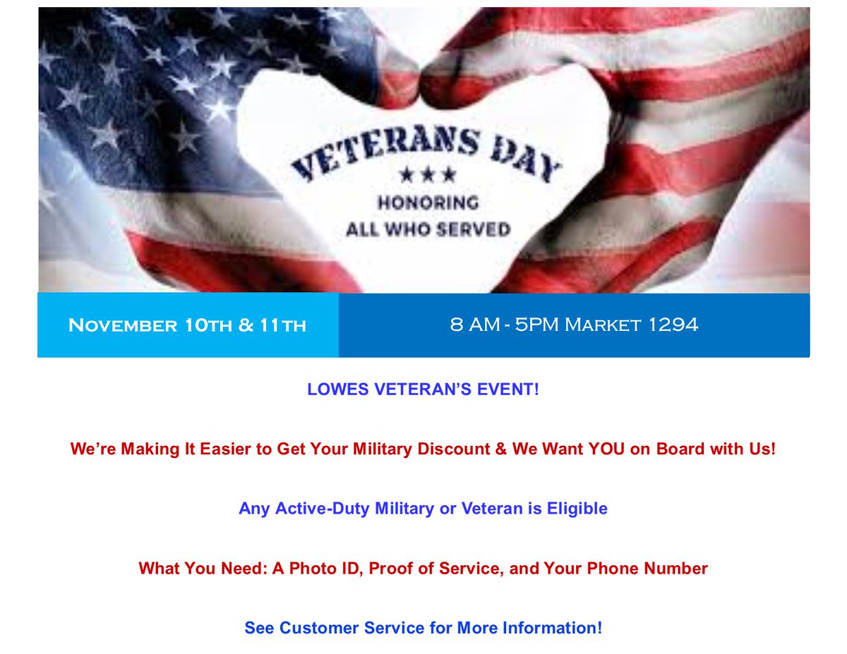 LowesKY_1294's tweet photo. Come join our Market Wide Veterans Day Event November 10-11 from 8am-5pm! #VeteransDay https://t.co/XGWtGx4MrT