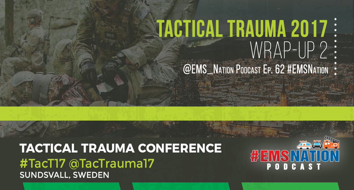 EMS_Nation's tweet image. Ep 62 #TacT17 Wrap-up 2

System 1 v 2
OODA Loops
Active Shooter
TEMS Docs
RTF
CEP v CCP
CRM Tips
RSI in TBI
&amp;amp; more!

#FOAMems @TacTrauma17