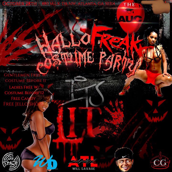 PeachesStayLit's tweet photo. #HalloFreak this Saturday night

Walking distance frm the AUC ! https://t.co/ZlgDRtvqZL