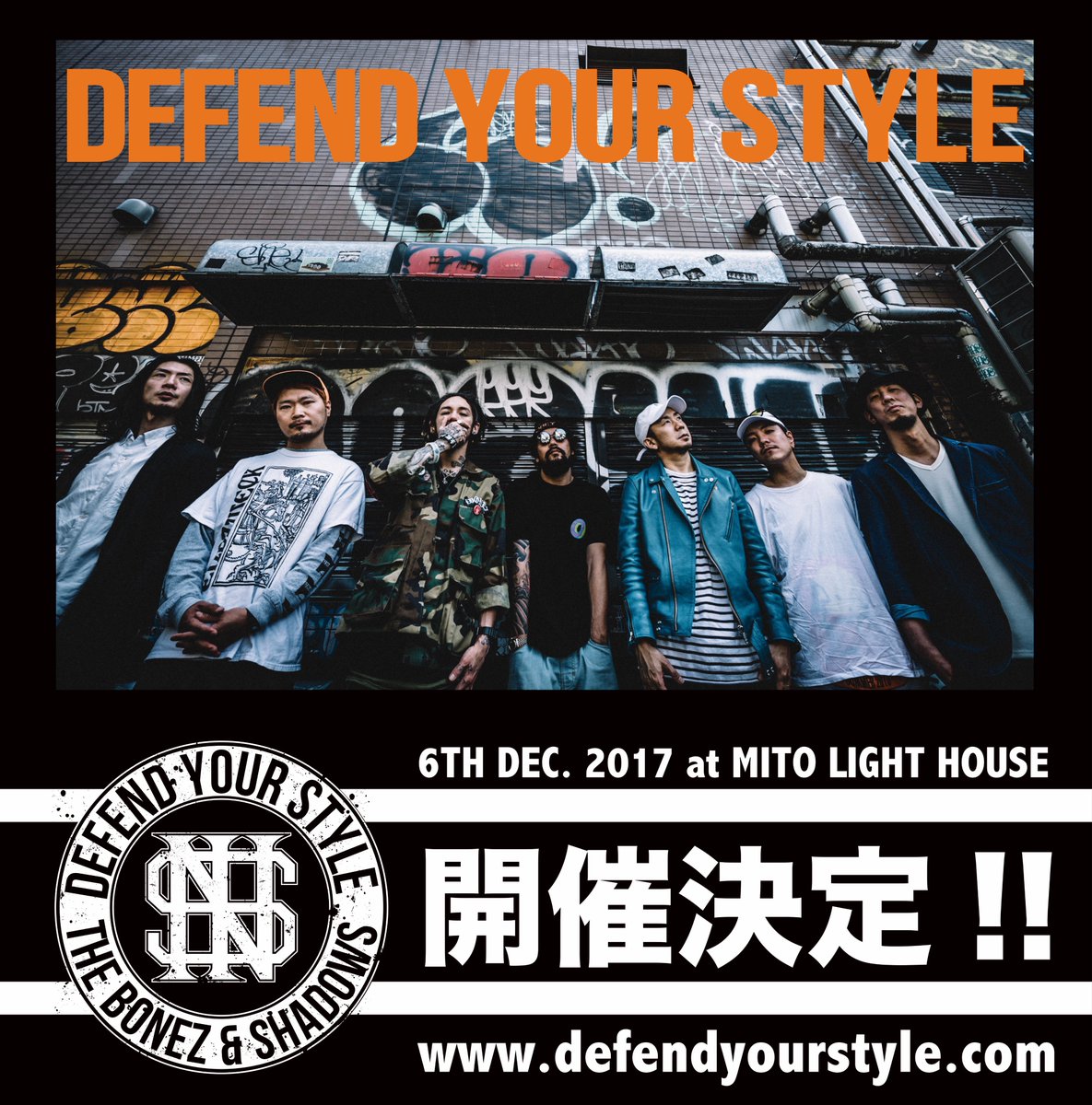 DYS_TOUR's tweet photo. 【DYSチケット先行】
12/6(水)The BONEZ×SHADOWS 
Defend Your Style 2017＠水戸LIGHT HOUSE抽選先行は明日19日23時まで！！
各バンドのHPからエントリーを！！
https://t.co/76JIidhpli https://t.co/i3Txk4YOxV