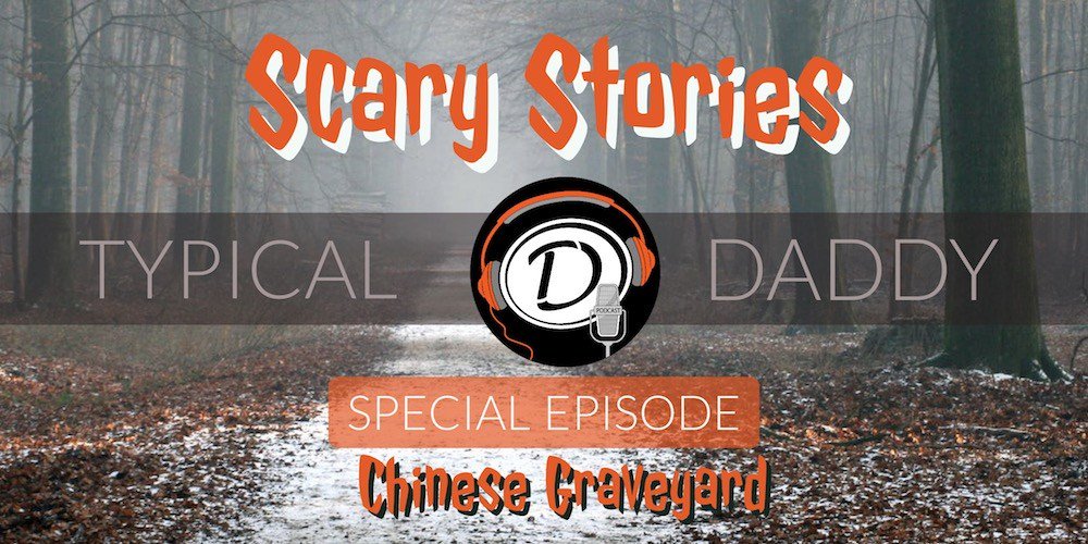 TypicalDaddyPod's tweet image. Season 2 Episode 18: #Halloween #ScaryStories Part 1 #Podcast #podernfamily #ghoststories typicaldaddy.com/2017/10/18/sea…