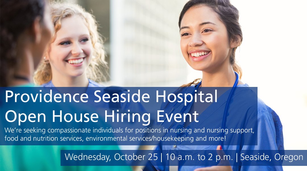 OSUsteph's tweet photo. @ProvHealth is #hiring in #Seaside #Oregon! Join us for an open house on 10/25 to learn about open #jobs: https://t.co/BLhbAvNj7T #ProvJobs https://t.co/UgXOQNUIU2