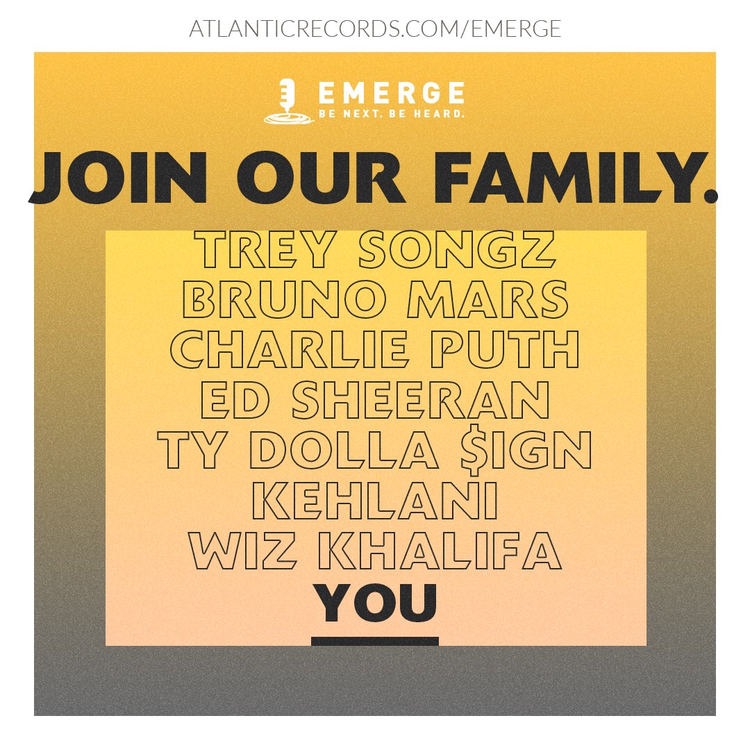 AtlanticRecords's tweet photo. Join our family! This is your chance to Emerge #BeNextBeHeard @willyouemerge https://t.co/KbBN9qfYsr