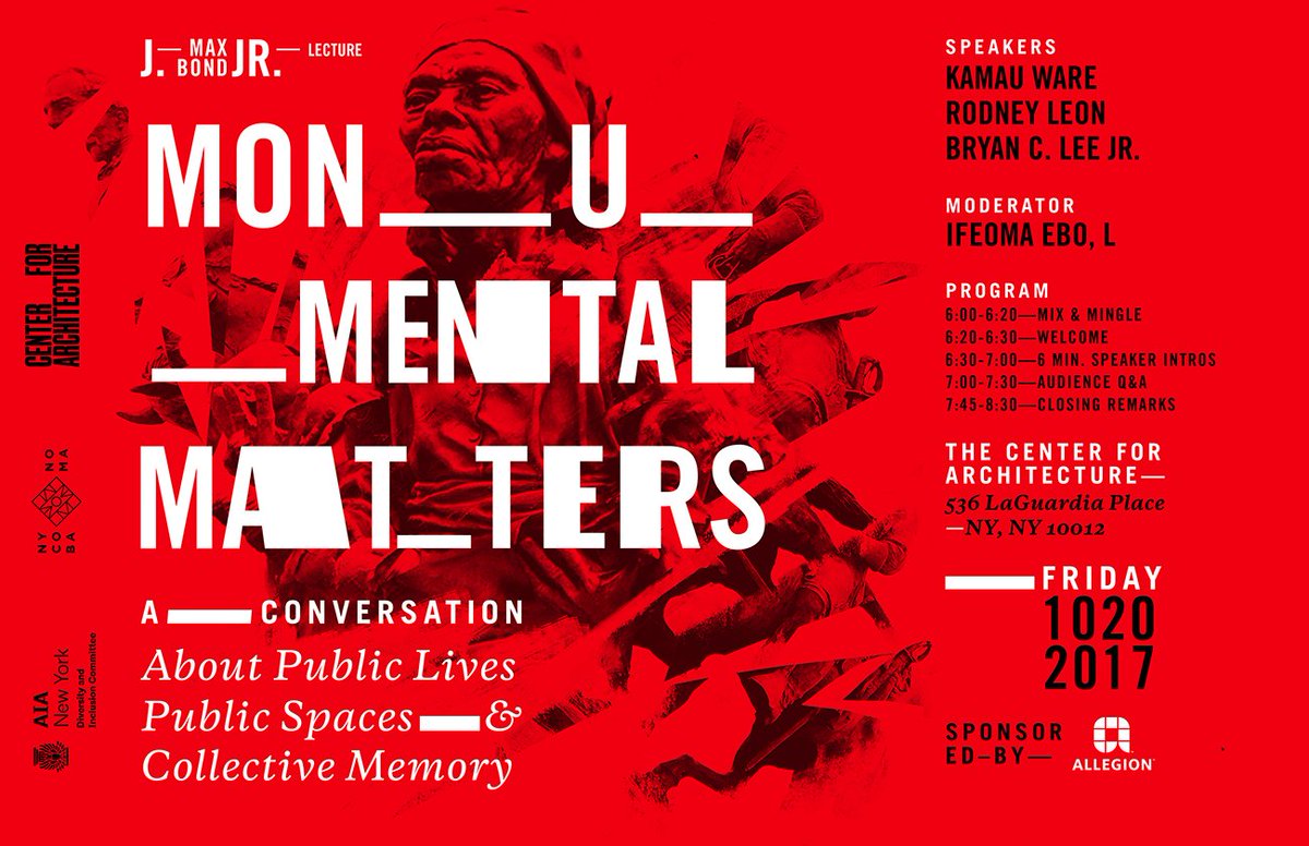 AIANYDI's tweet photo. Join us this Friday for the #MaxBondLecture #MonumentalMatters a Conversation on #PublicSpace #CollectiveMemory @CenterForArch @nycobaNOMA https://t.co/SRhckTmC1D
