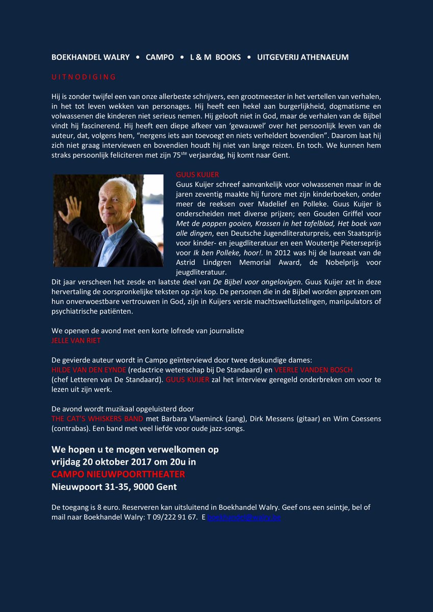 Vrijdagavond unieke kans om de bekende auteur Guus Kuijer te ontmoeten. Meer info en inschrijven boekhandel@walry.be walry.be