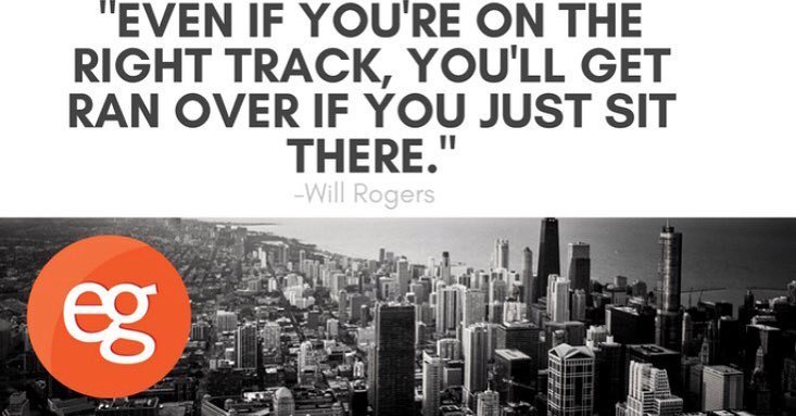 echogravity's tweet photo. "Even if you're on the right track, you'll get ran over if you just sit there." -Will Rogers #wednesdaywisdom #happyhumpday #wisdomwednesda… https://t.co/ncrSknuN23