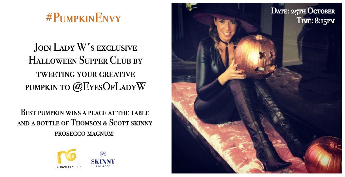 Join LadyW's #NCSupperClubs #Halloween party. Give us #PumpkinEnvy with your carving photo &amp; win a bottle of <a href="/skinnyprosecco/">Thomson & Scott</a>! #EyesOfLadyW