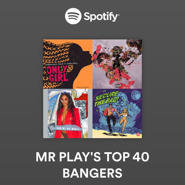 MrPlay's tweet image. Check out my latest TOP 40 BANGERS 🔥on @SpotifyUK
Listen via 👉🏾 open.spotify.com/user/mrplayvip… @ELHAE @MsJoseline @adekunleGOLD @ajtracey + more RT
