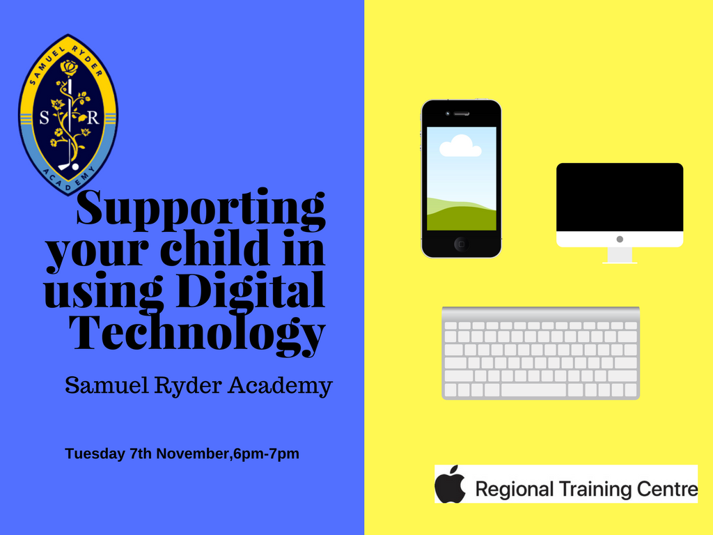 Tues Nov 7th, 6-7pm," Support your child in using digital technology" at Samuel Ryder Academy.  <a href="/Herts_RTC/">Hertfordshire RTC</a> #digital