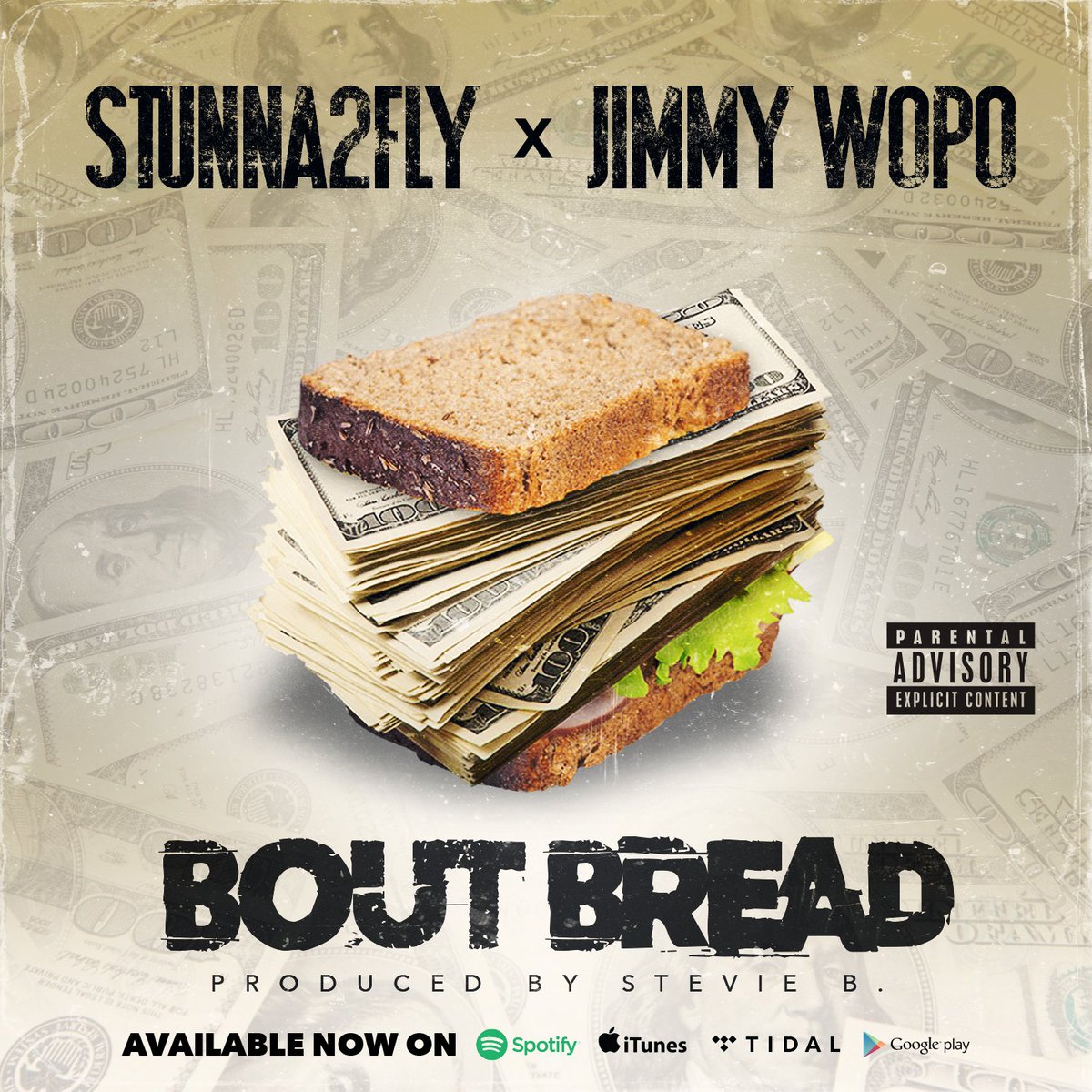 stunna2fly's tweet photo. #BoutBread is available now!! https://t.co/K1tTPnoT4Q