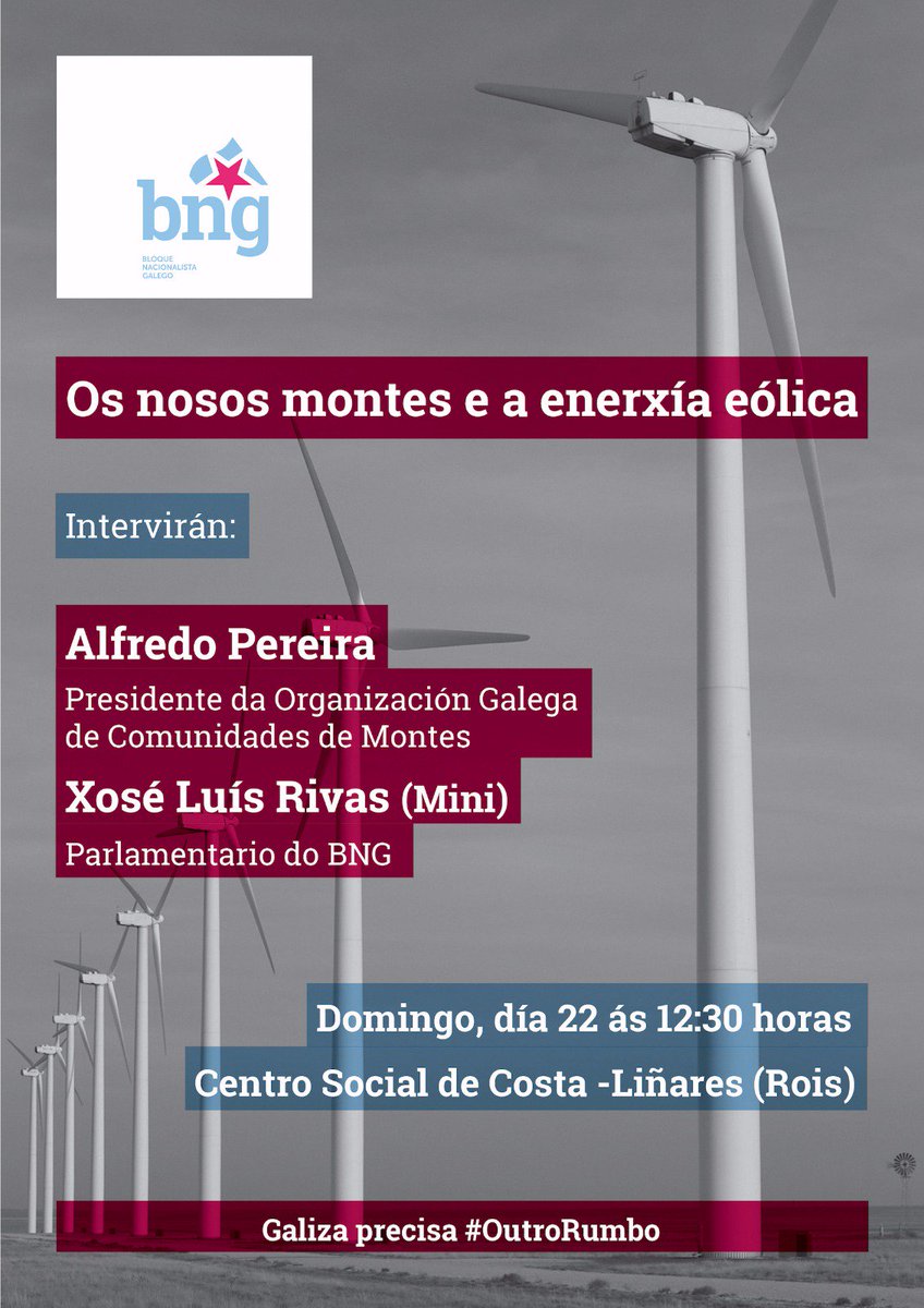 BNG_Compostela's tweet photo. O BNG de Rois convida a participar este domingo no acto sobre os montes e a enerxía eólica. Galiza precisa #OutroRumbo #LeiDepredaciónGaliza https://t.co/pgJStw1IkF