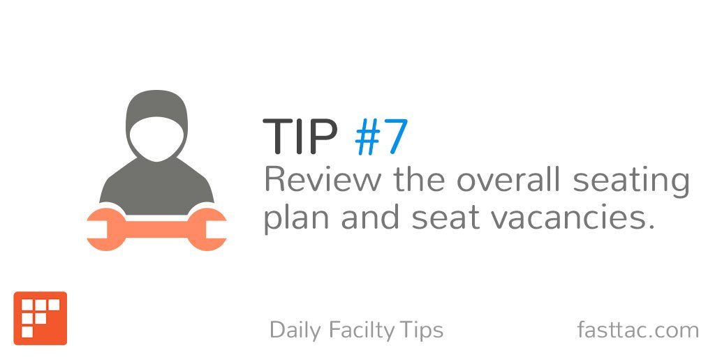 FASTTAC's tweet photo. Fasttac Daily Tip: Review the overall seating plan and seat vacancies. #facilities #efficiency #managers https://t.co/Xs0JulseFG