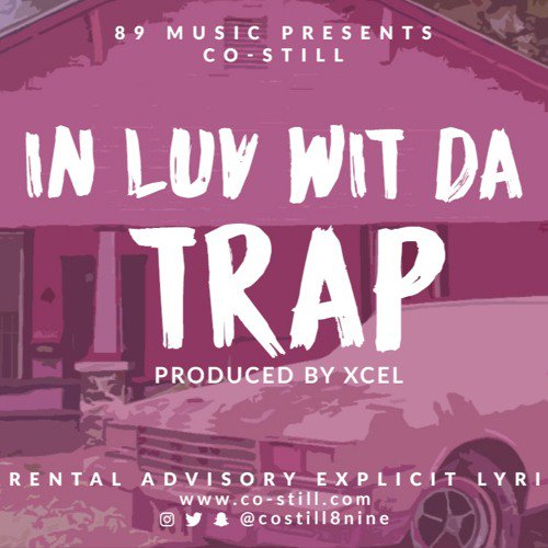 StateNoize's tweet photo. #NewSingle on #Accessmixtapes @costill8nine - In Luv Wit The Trap https://t.co/ACEvRUGNnl https://t.co/KGAgn8Allg