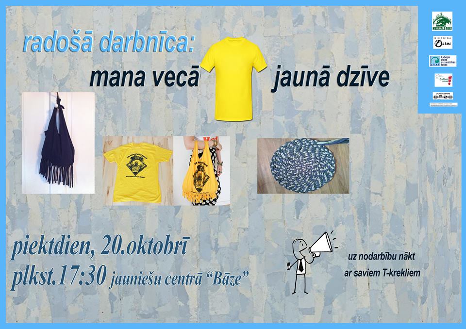 Radoša pieeja T-kreklu jaunajai dzīvei.