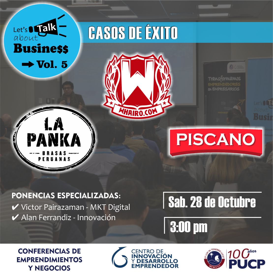 El #evento empresarial que estabas esperando. 
Casos de éxito con sabor nacional, innovación, marketing y más.
Info► goo.gl/Mg8pP1
